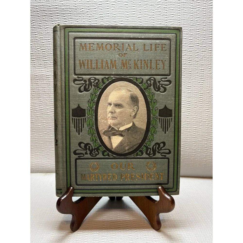 Memorial Life of William McKinley Our Martyred President‎ Col G W Townsend 1901